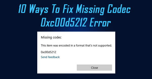 missing-codec-0xc00d5212