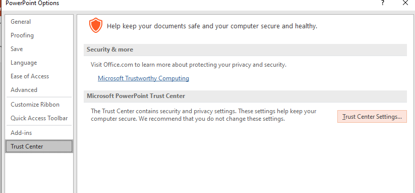 click on trust center settings