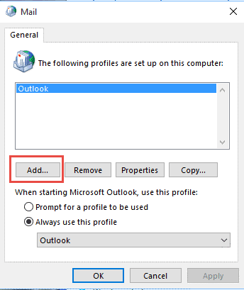 click on ADD button to create a new Outlook profile