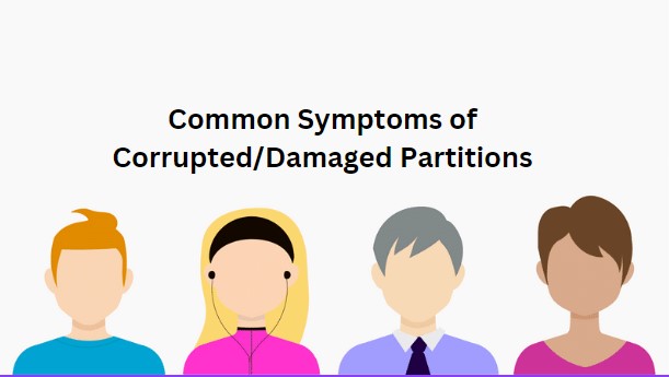 common-symptoms-of-corrupted-partition