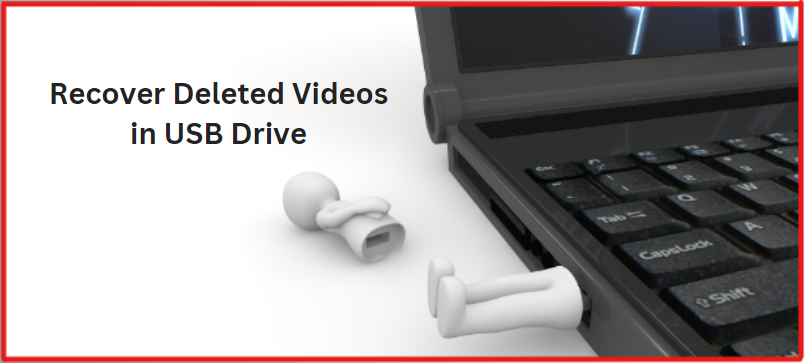 recover deleted videos in usb drive
